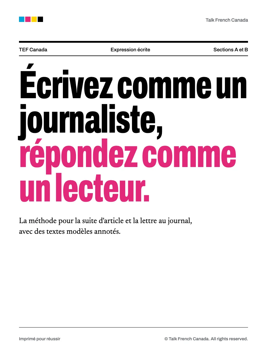 TEF Canada · Expression écrite : la suite d'article et la lettre au journal