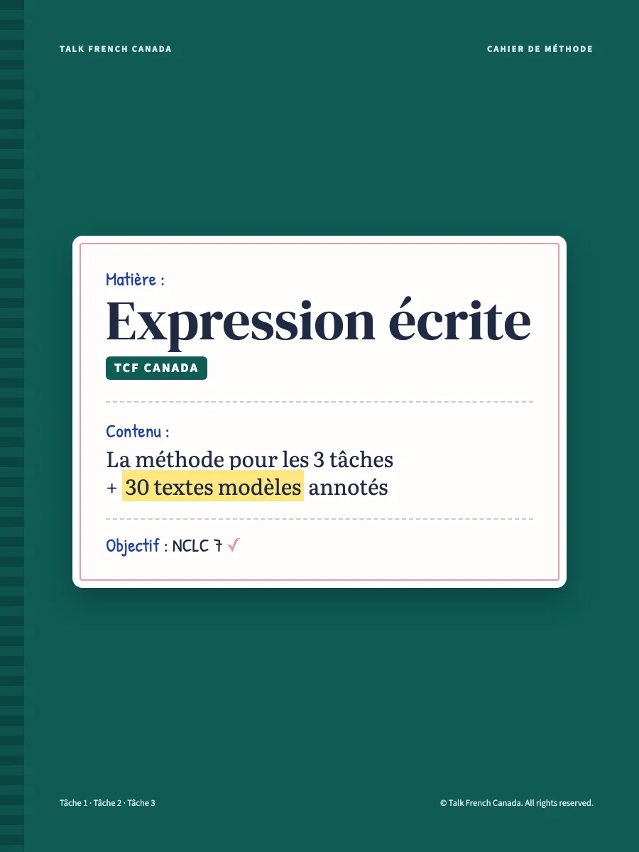 TCF Canada · Expression écrite : la méthode + 30 textes modèles